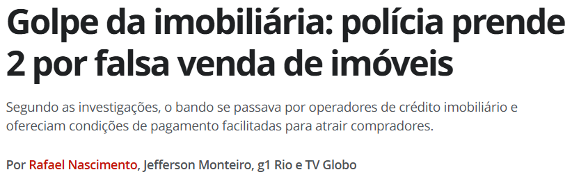 Notícia sobre golpe da falsa imobiliária e alerta para compradores que desejam comprar imóvel com segurança